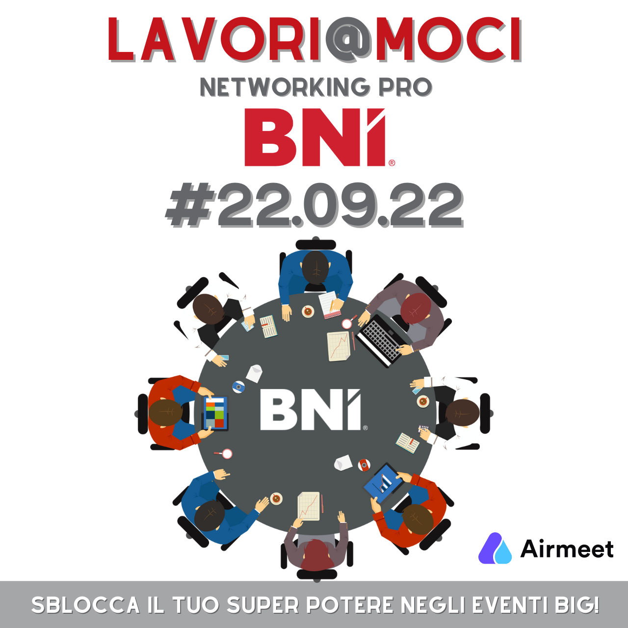 22 SETTEMBRE 2022 LAVORI@MOCI - Scopri intenzionalmente nuove possibilità di business