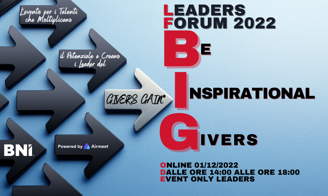 BIG LEADERS FORUM 01.12.2022 - BE INSPIRATIONAL GIVERS