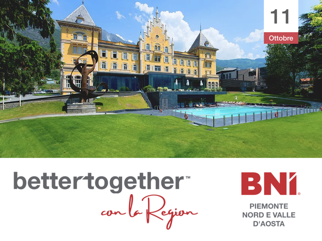Evento Better Together Region BNI Piemonte Nord e Valle dAosta