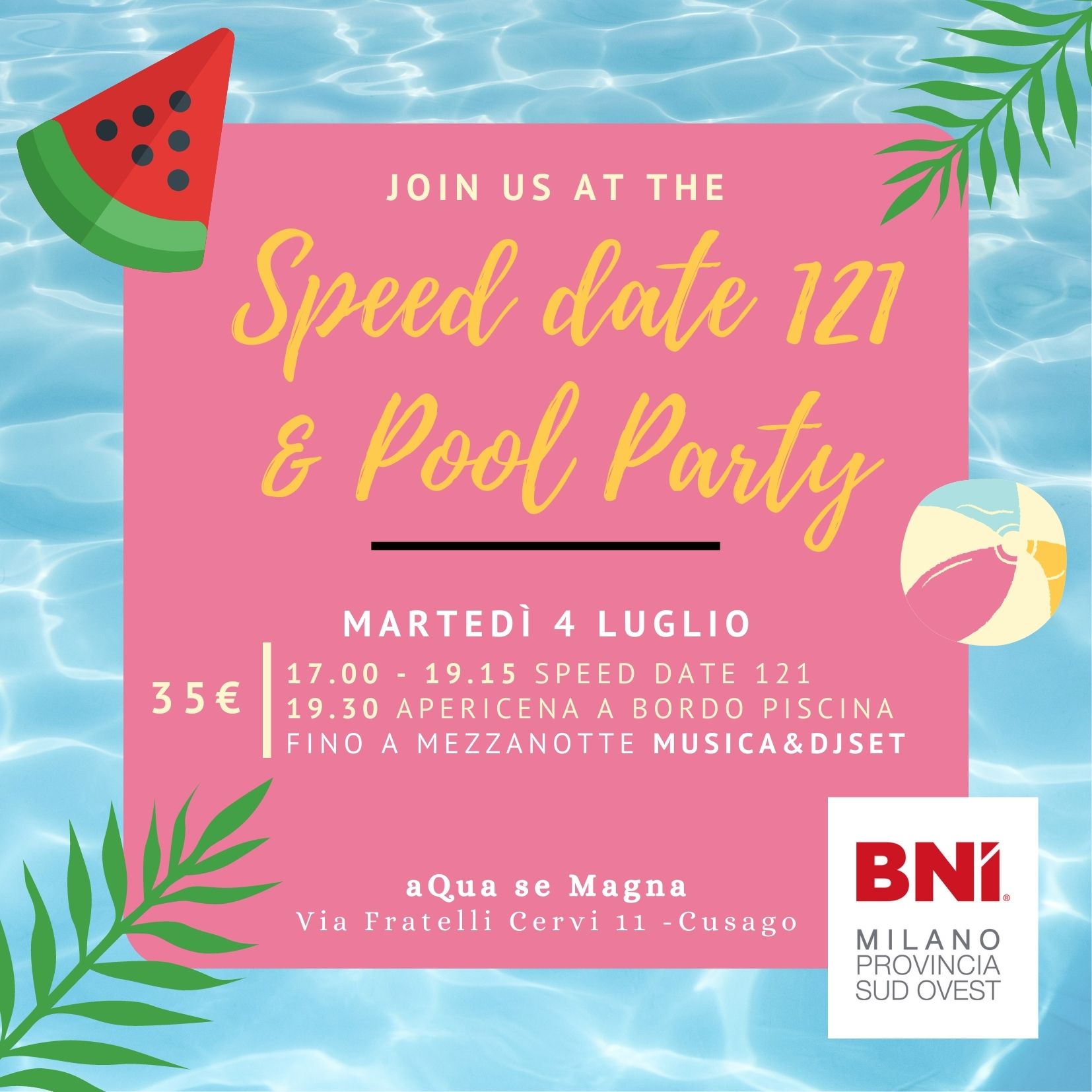 BNI Speed date 121 & Pool Party
