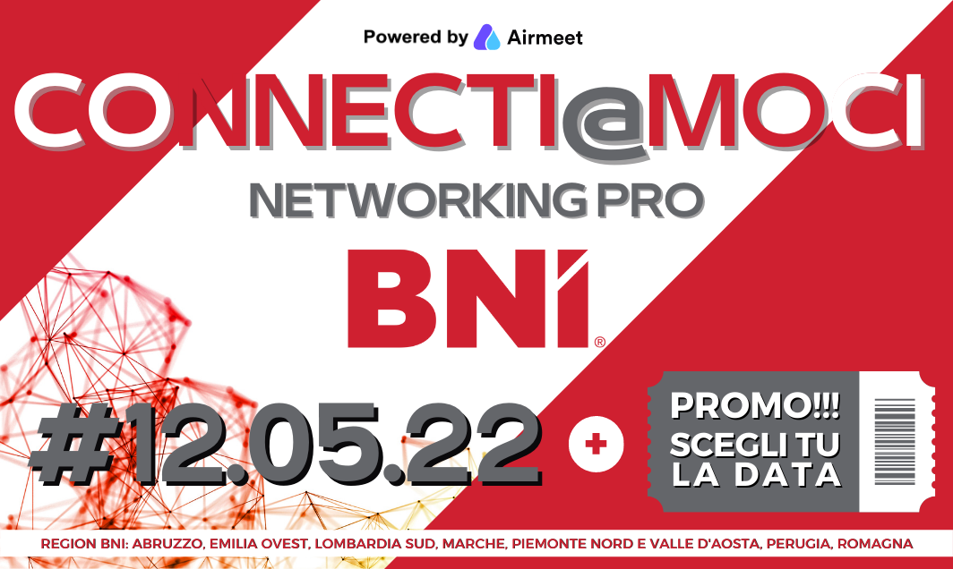 #120522 CONNECTI@MOCI | Connetterci per ampliare e aumentare il nostro impatto.
