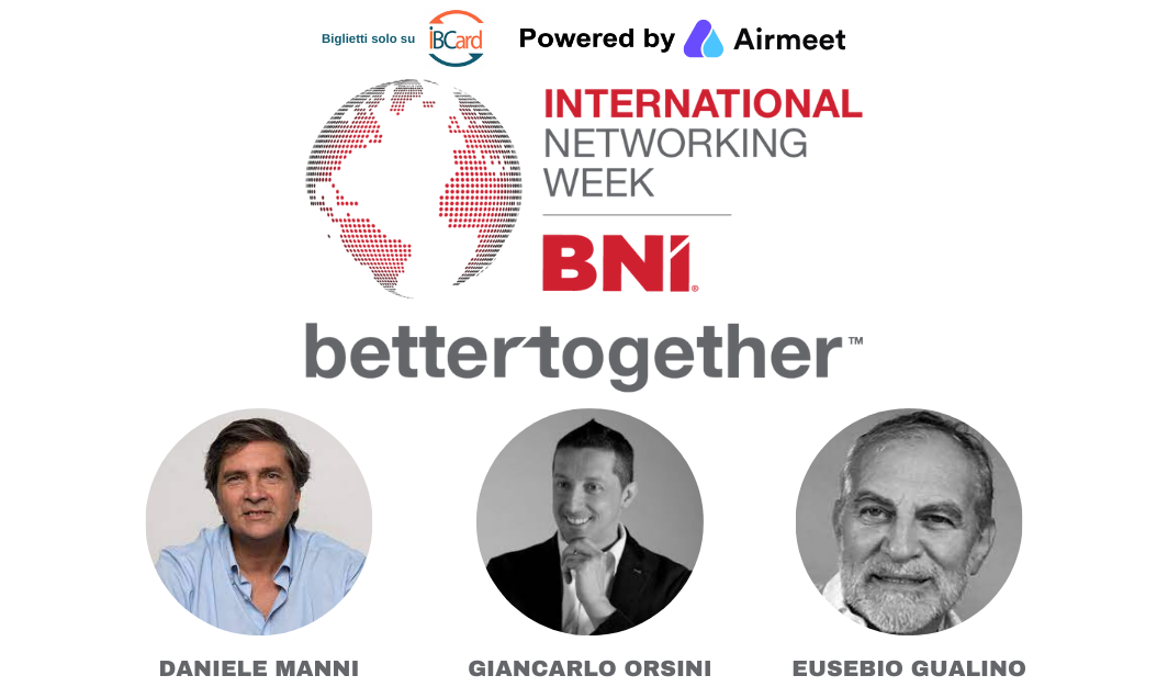 INTERNATIONAL NETWORKING WEEK 2022 BNI BETTER TOGETHER